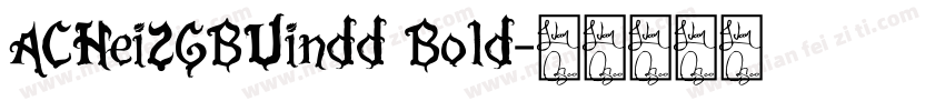 ACHei2GBUindd Bold字体转换